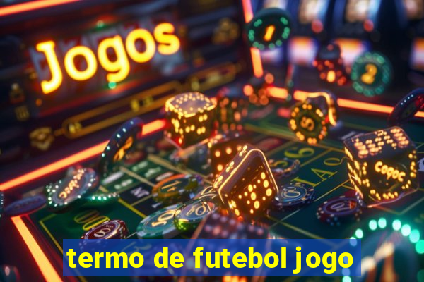 termo de futebol jogo